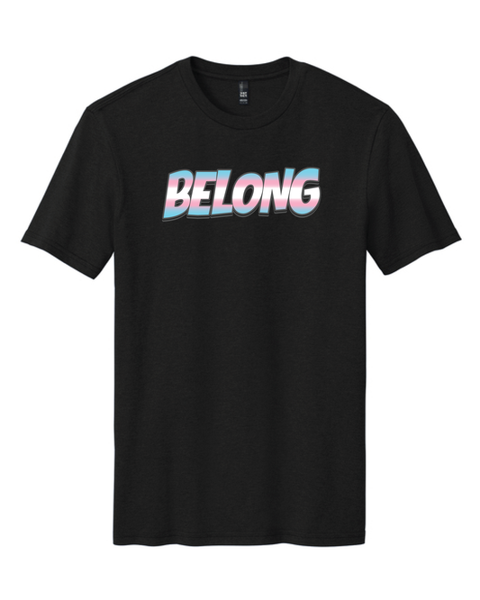 BELONG Trans Tee